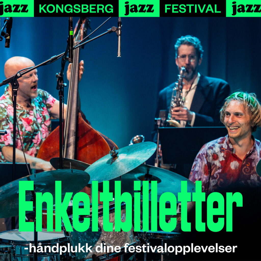 Bilde av enkeltbilletter, Kongsberg Jazzfestival