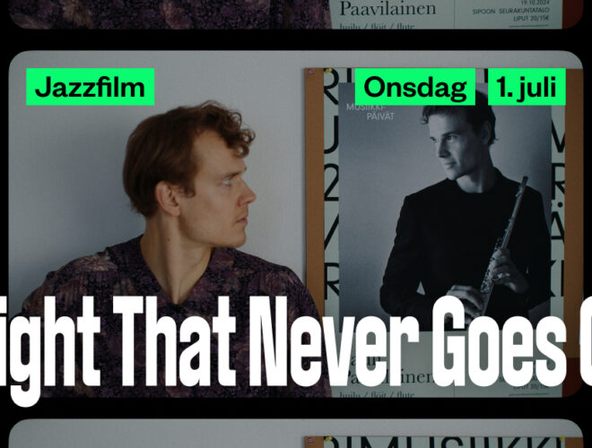 Jazzfilm på Kongsberg jazzfestivl, A Light That Never Goes Out