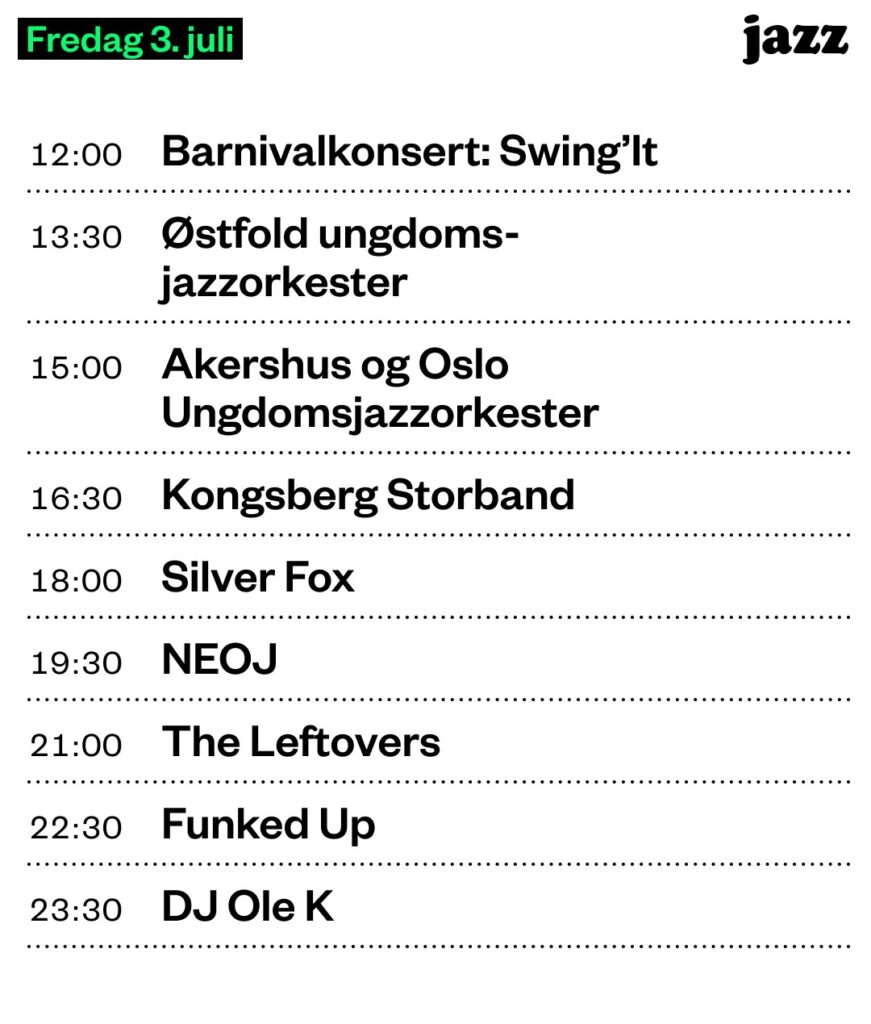 bilde av programmet festivalgata fredag 3.juli Kongsberg Jazzfestival