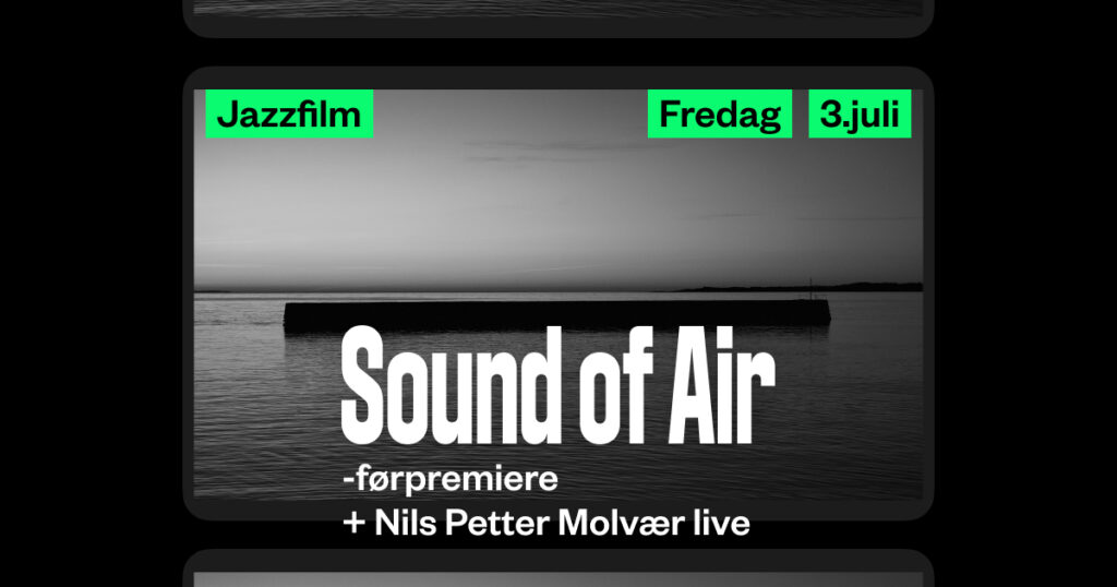 Bilde av filmen Sound of Air om Nils Petter Molvær, regi Per Maning